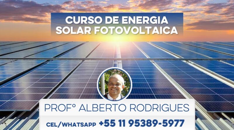 Curso de energia solar fotovoltaica